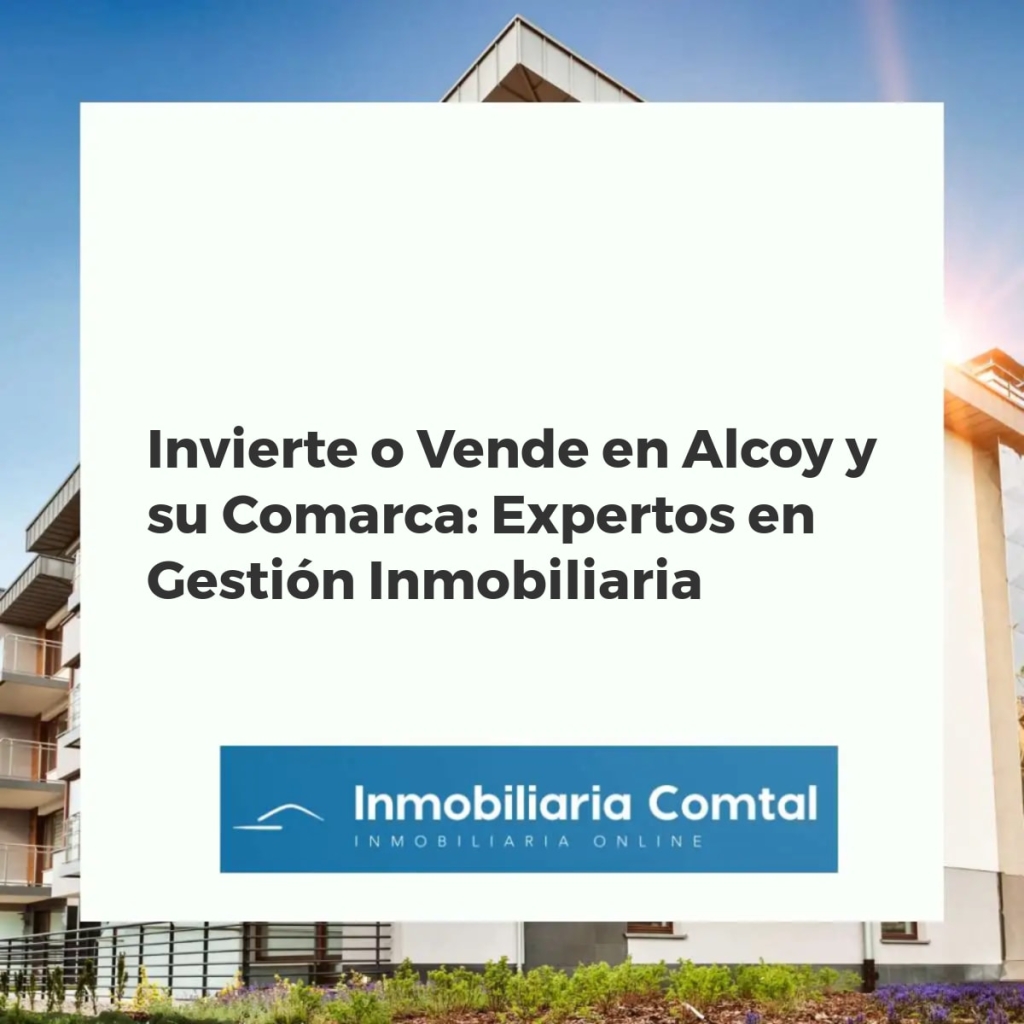Vista aérea de Alcoy y su comarca con zonas urbanas y naturales, simbolizando oportunidades de inversión inmobiliaria