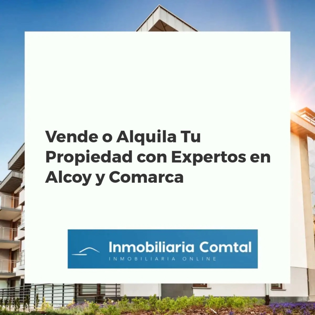 Expertos inmobiliarios en Alcoy y comarca asesorando sobre venta o alquiler de propiedades.
